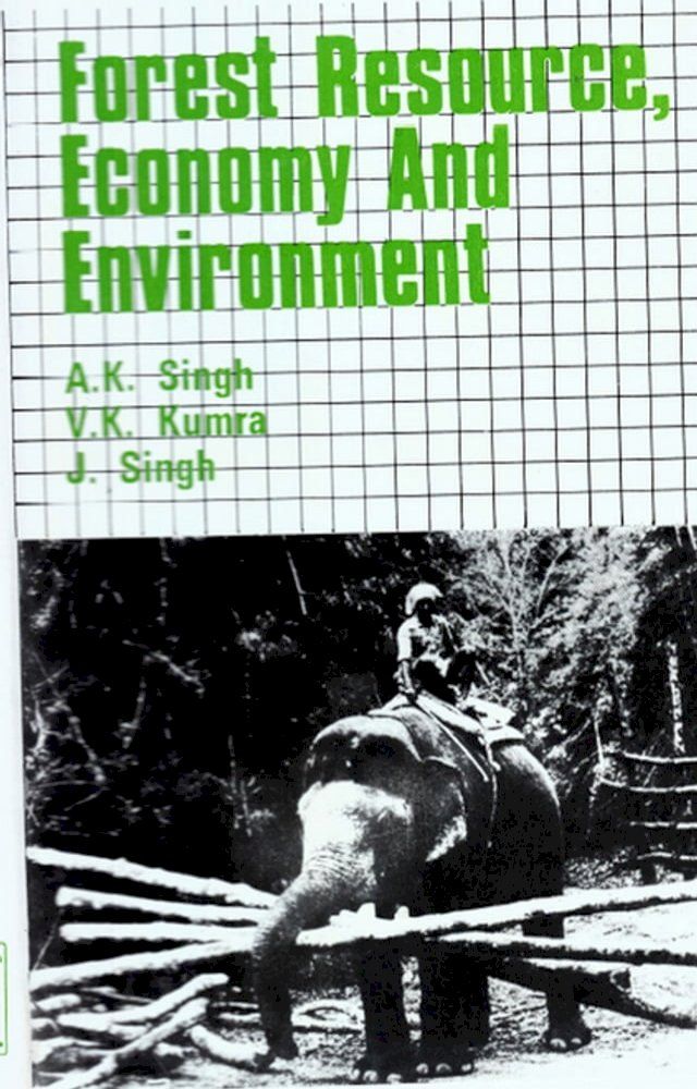  Forest Resource, Economy And Environment(Kobo/電子書)