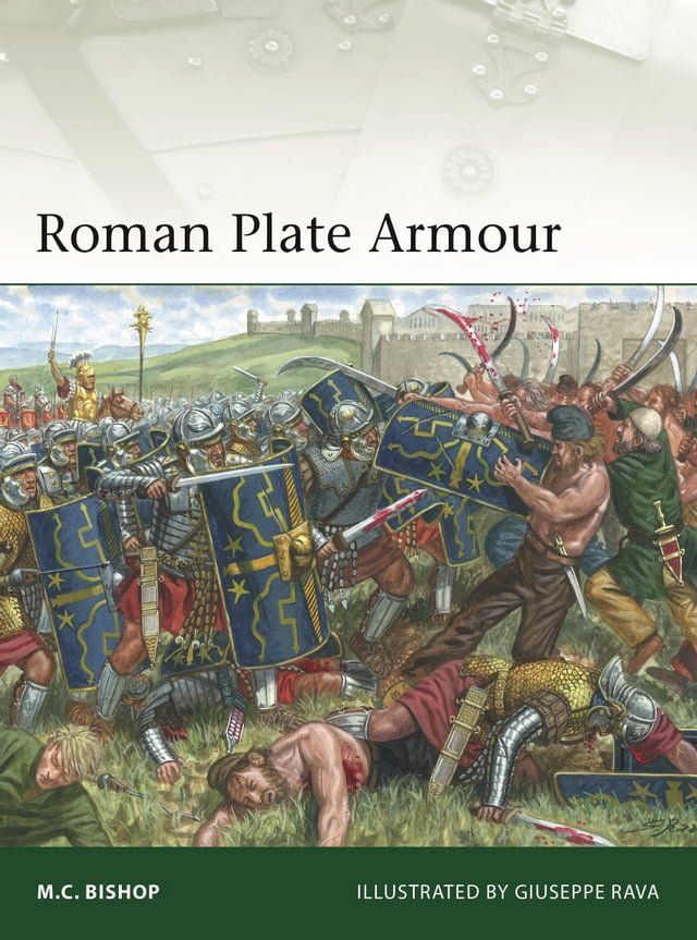  Roman Plate Armour(Kobo/電子書)