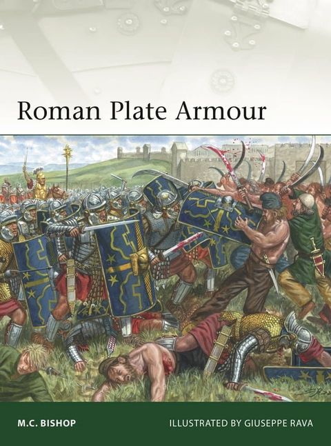 Roman Plate Armour(Kobo/電子書)