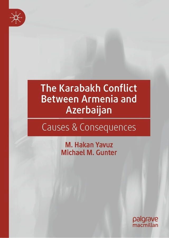  The Karabakh Conflict Between Armenia and Azerbaijan(Kobo/電子書)