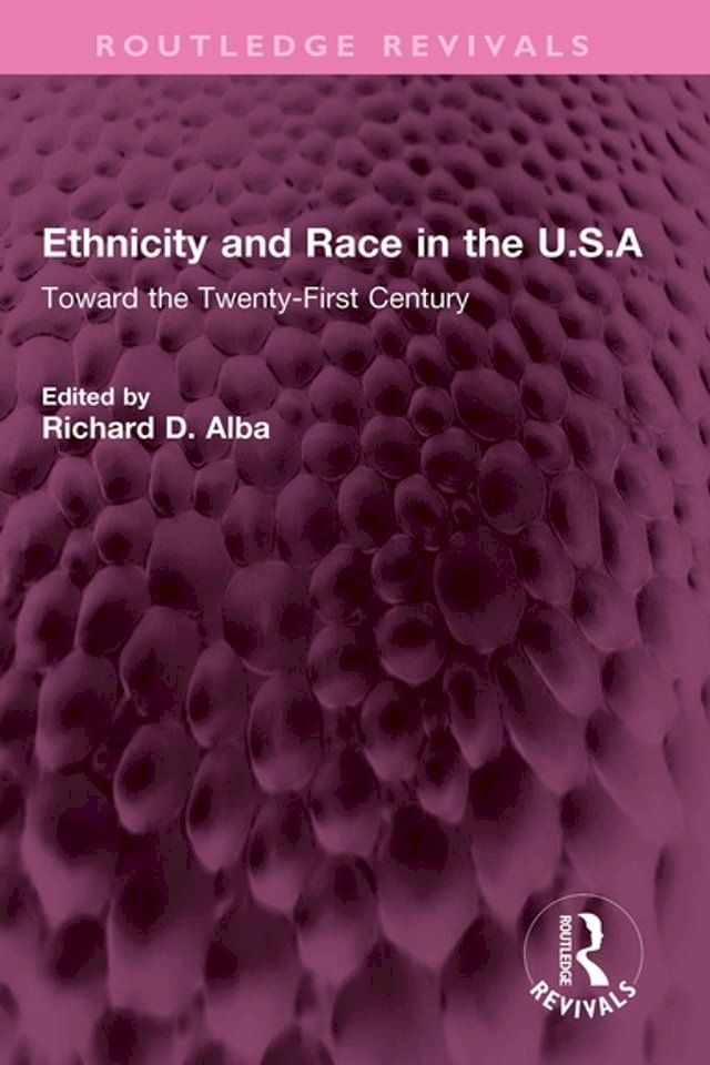  Ethnicity and Race in the U.S.A(Kobo/電子書)