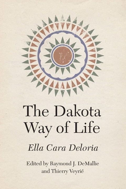 The Dakota Way of Life(Kobo/電子書)