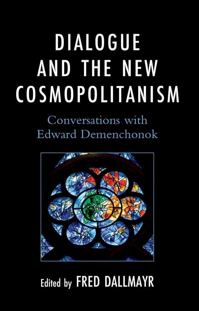  Dialogue and the New Cosmopolitanism(Kobo/電子書)