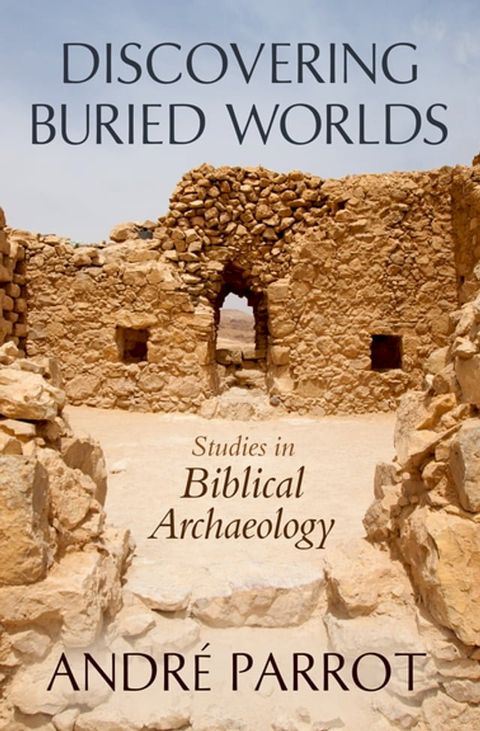 Discovering Buried Worlds(Kobo/電子書)