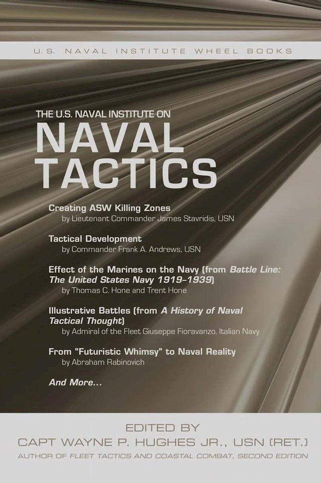  The U.S. Naval Institute on Naval Tactics(Kobo/電子書)