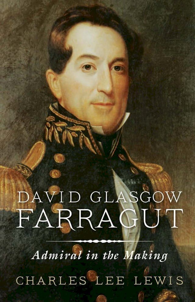  David Glasgow Farragut(Kobo/電子書)