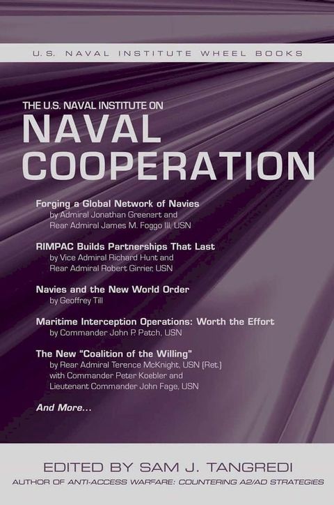 The U.S. Naval Institute on Naval Cooperation(Kobo/電子書)