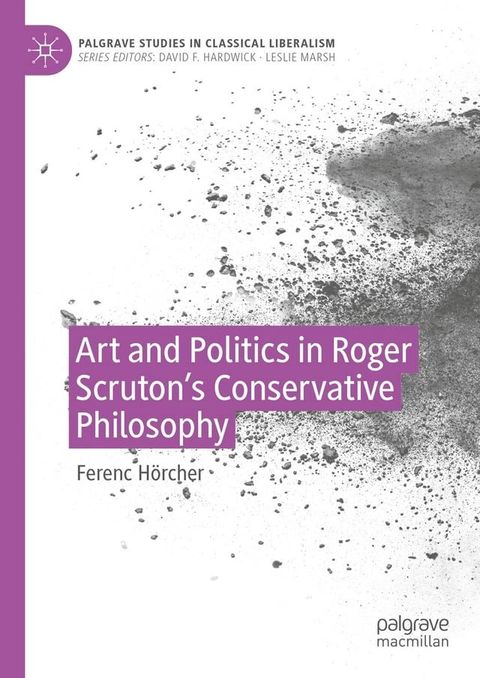 Art and Politics in Roger Scruton's Conservative Philosophy(Kobo/電子書)