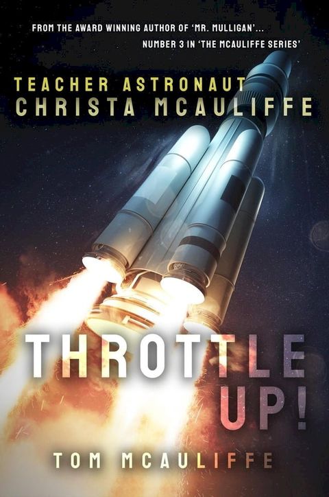 Throttle Up! Teacher Astronaut Christa McAuliffe(Kobo/電子書)