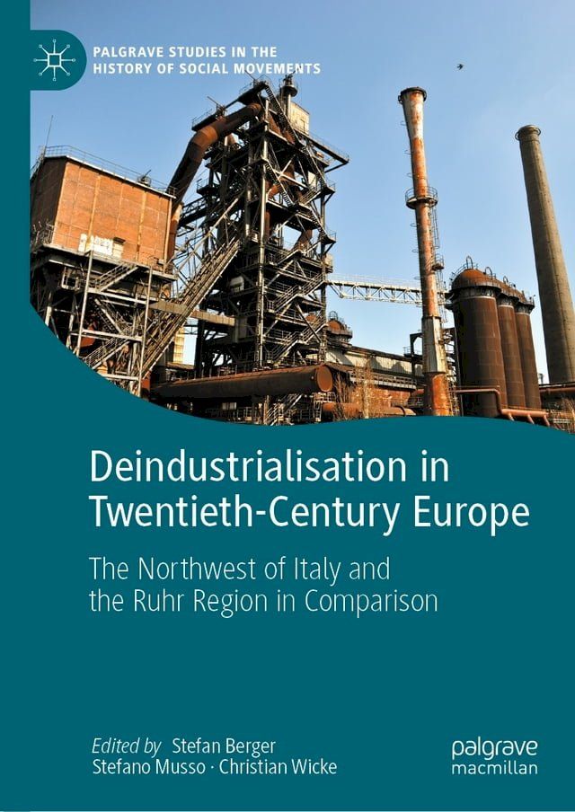  Deindustrialisation in Twentieth-Century Europe(Kobo/電子書)