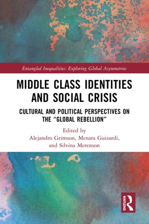 Middle Class Identities and Social Crisis(Kobo/電子書)