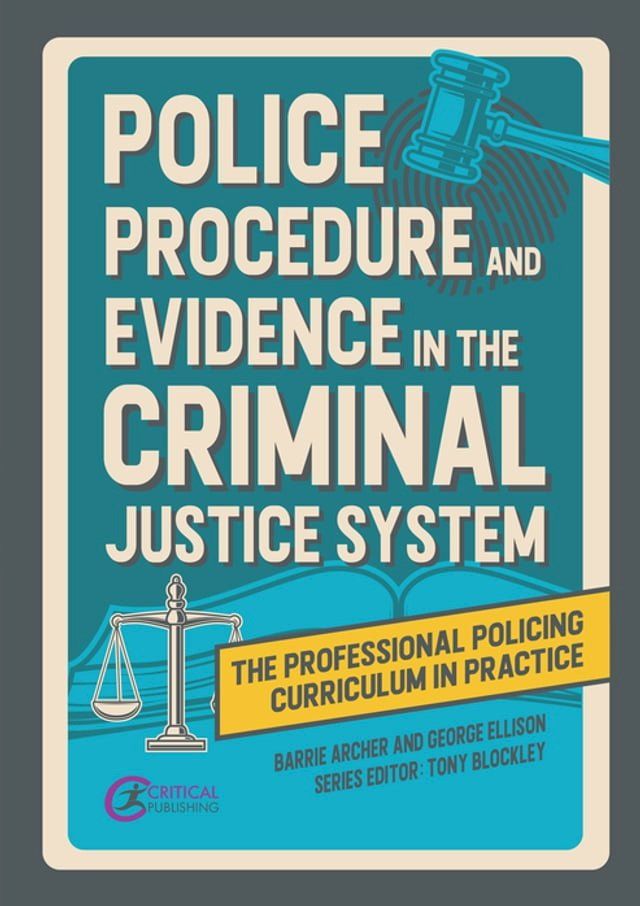  Police Procedure and Evidence in the Criminal Justice System(Kobo/電子書)