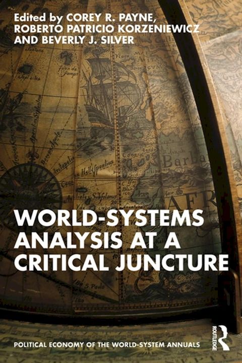 World-Systems Analysis at a Critical Juncture(Kobo/電子書)