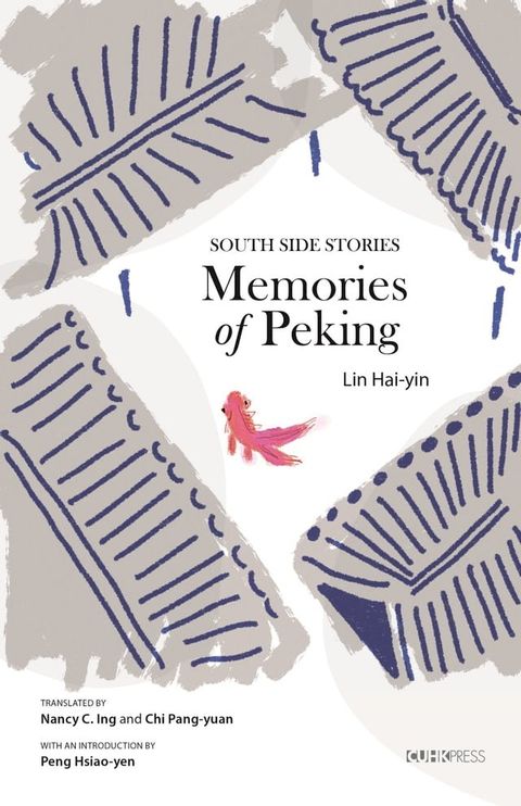 Memories of Peking(Kobo/電子書)