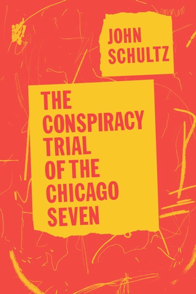  The Conspiracy Trial of the Chicago Seven(Kobo/電子書)