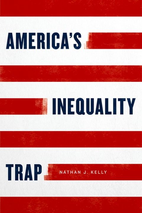 America's Inequality Trap(Kobo/電子書)