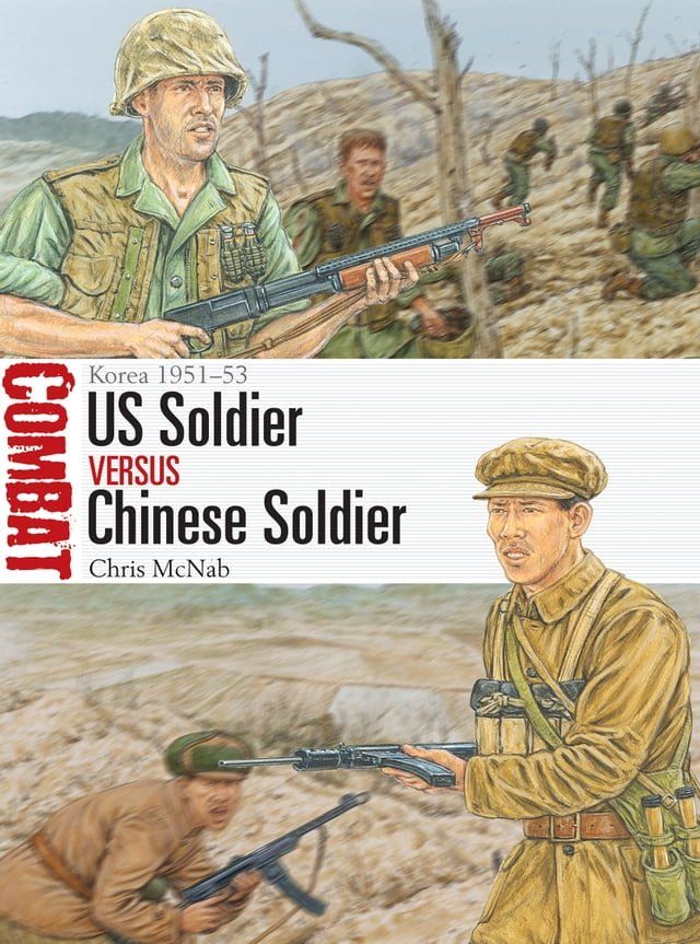  US Soldier vs Chinese Soldier(Kobo/電子書)