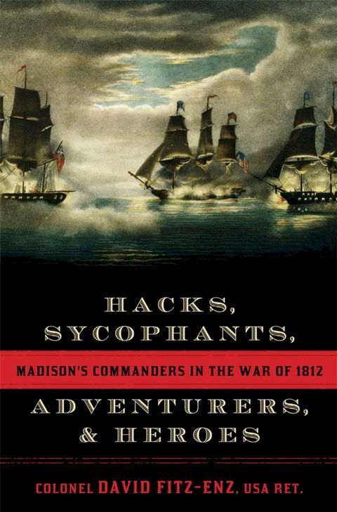 Hacks, Sycophants, Adventurers, and Heroes(Kobo/電子書)