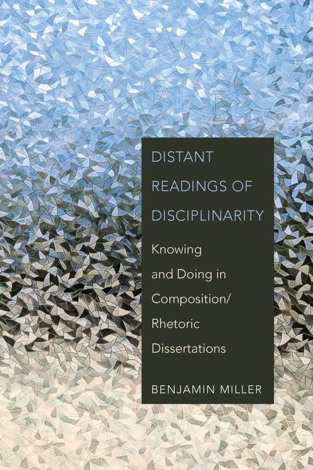  Distant Readings of Disciplinarity(Kobo/電子書)