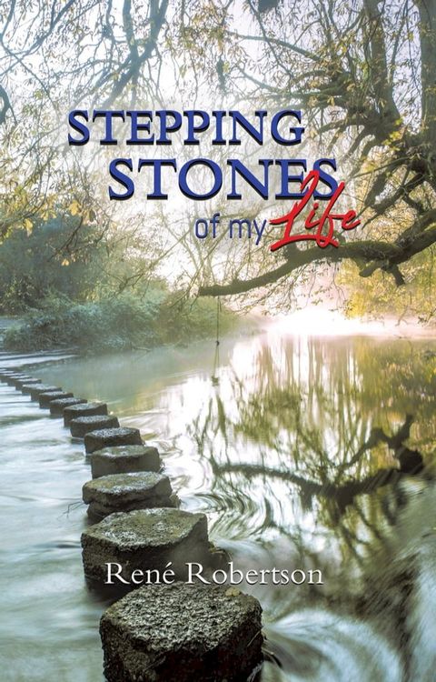 Stepping Stones of My Life(Kobo/電子書)