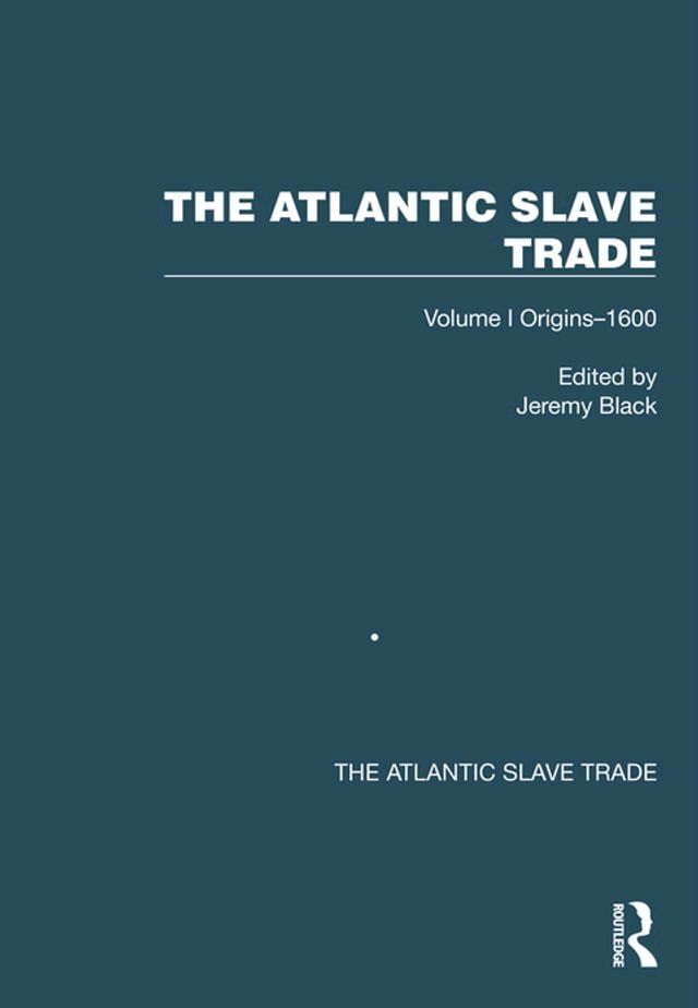  The Atlantic Slave Trade(Kobo/電子書)