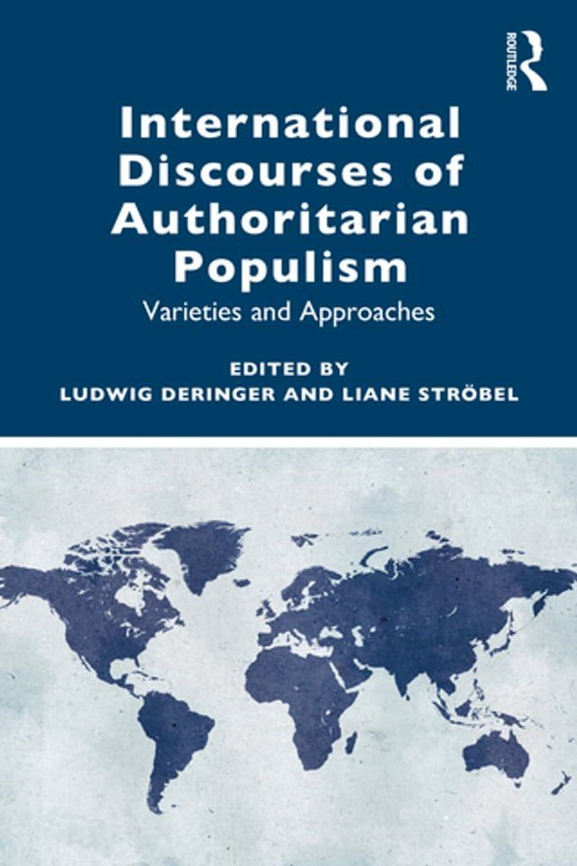  International Discourses of Authoritarian Populism(Kobo/電子書)