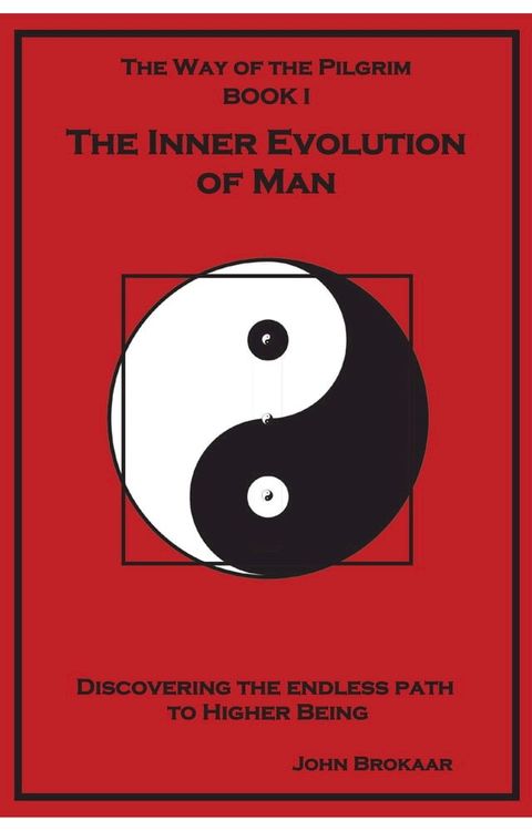 The Inner Evolution of Man(Kobo/電子書)