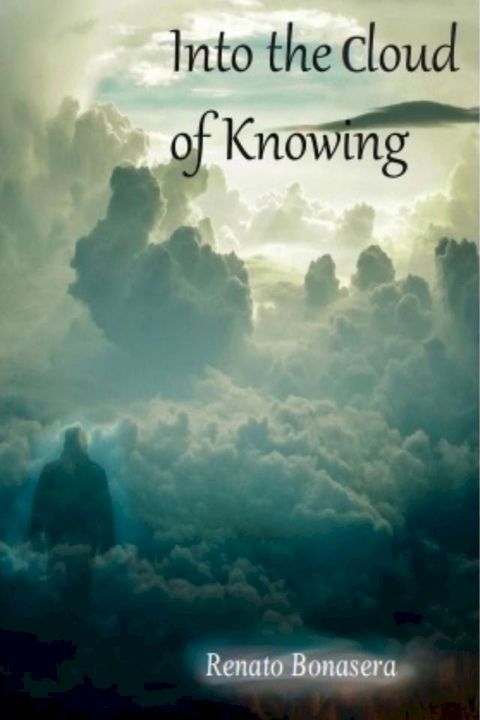 Into the Cloud of Knowing(Kobo/電子書)