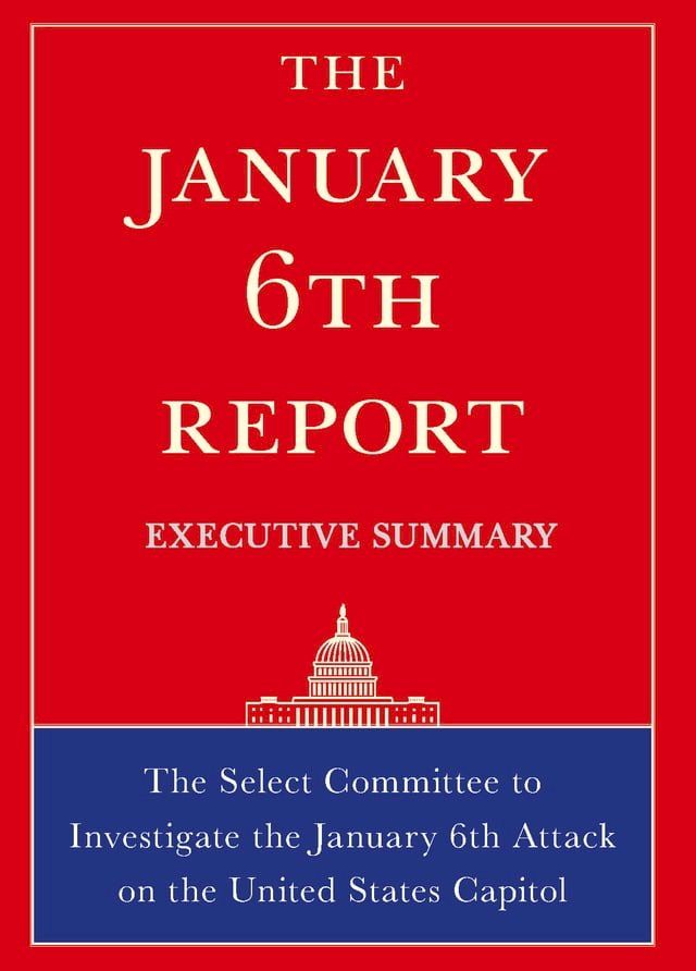  The January 6th Report Executive Summary(Kobo/電子書)