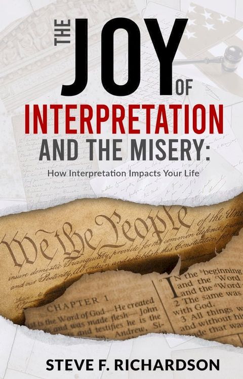 The Joy of Interpretation and the Misery(Kobo/電子書)