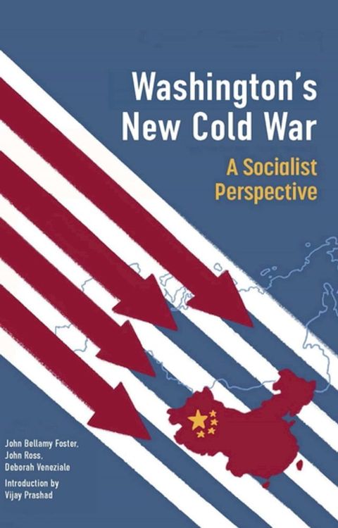 Washington's New Cold War(Kobo/電子書)