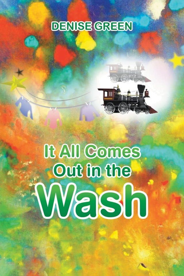  It All Comes Out in the Wash(Kobo/電子書)