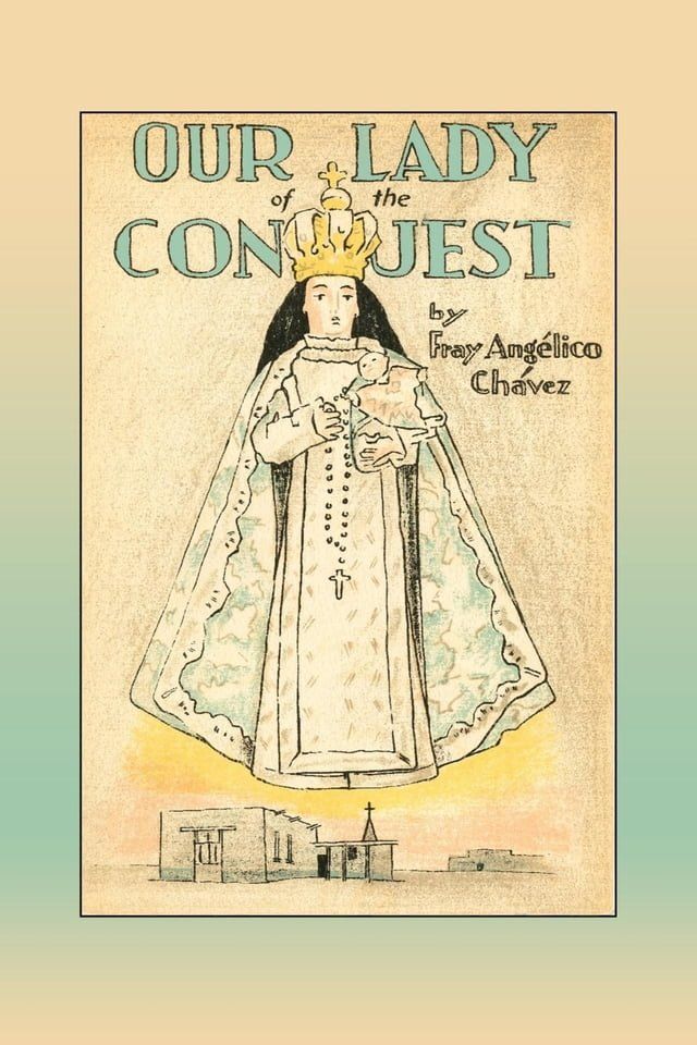  Our Lady of the Conquest(Kobo/電子書)