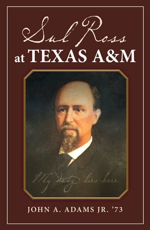 Sul Ross at Texas A&M(Kobo/電子書)