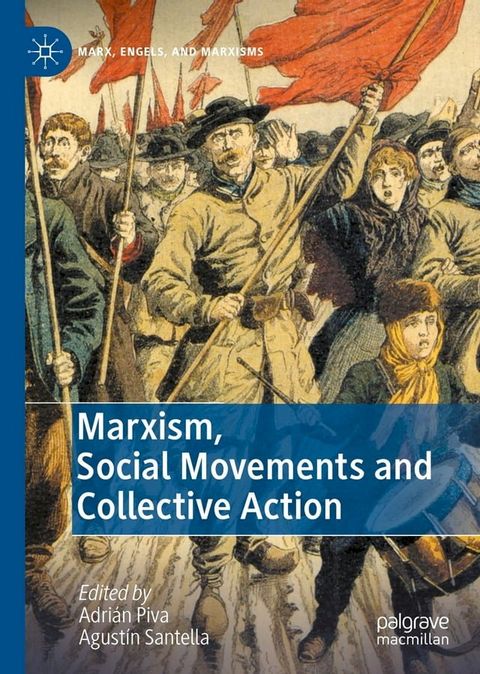 Marxism, Social Movements and Collective Action(Kobo/電子書)