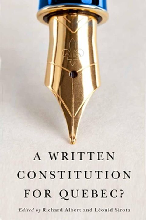 A Written Constitution for Quebec?(Kobo/電子書)