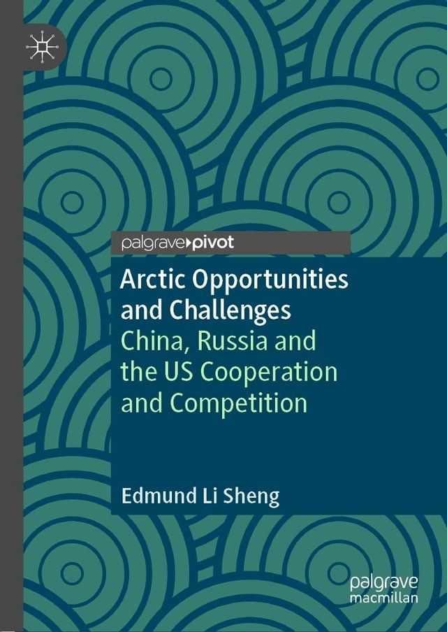  Arctic Opportunities and Challenges(Kobo/電子書)