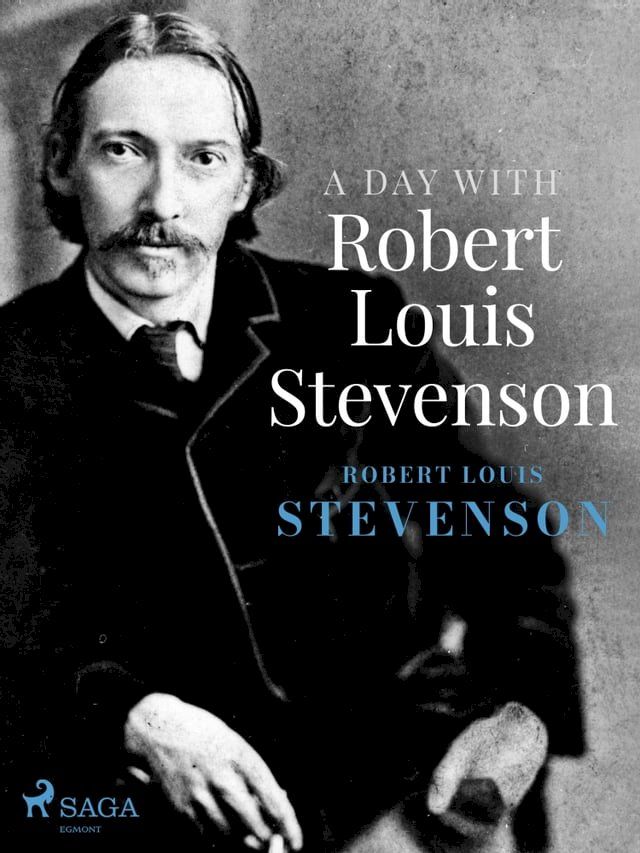  A Day with Robert Louis Stevenson(Kobo/電子書)