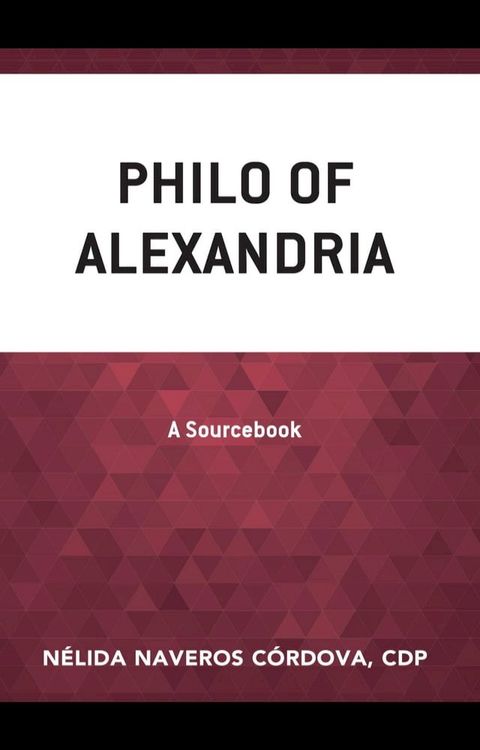 Philo of Alexandria(Kobo/電子書)