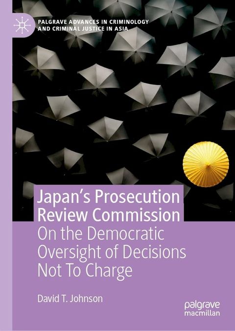 Japan's Prosecution Review Commission(Kobo/電子書)