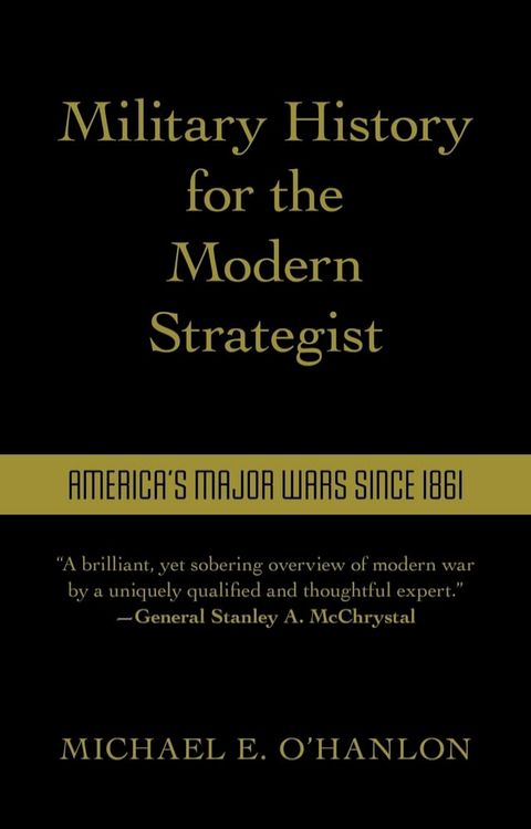 Military History for the Modern Strategist(Kobo/電子書)