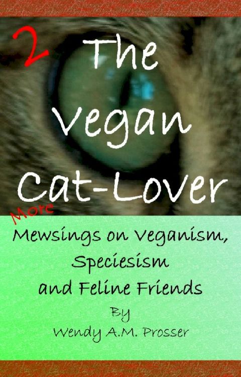 The Vegan Cat-Lover 2(Kobo/電子書)