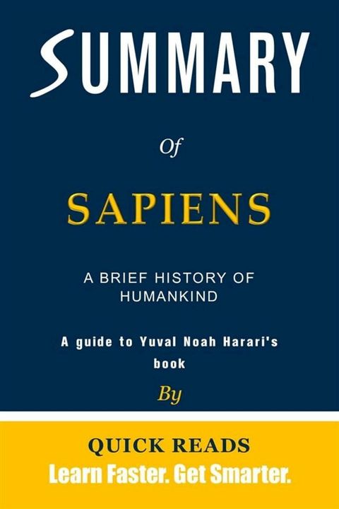 Summary of Sapiens by Yuval Noah Harari(Kobo/電子書)