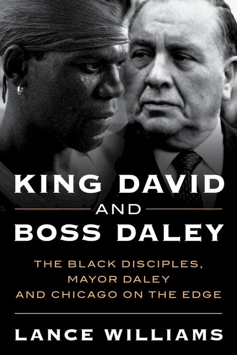 King David and Boss Daley(Kobo/電子書)