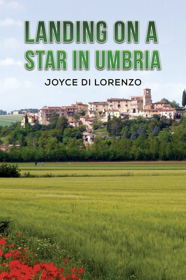  Landing on a Star in Umbria(Kobo/電子書)