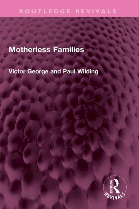 Motherless Families(Kobo/電子書)