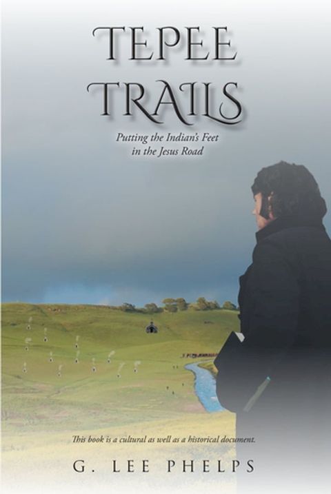 Tepee Trails(Kobo/電子書)