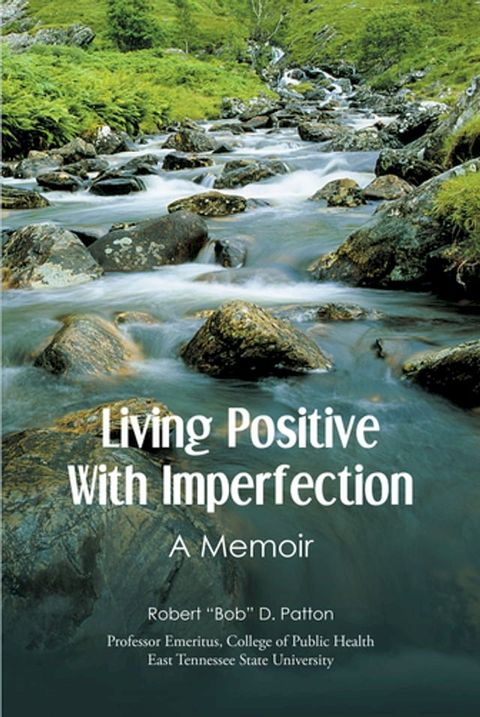 Living Positive With Imperfection(Kobo/電子書)