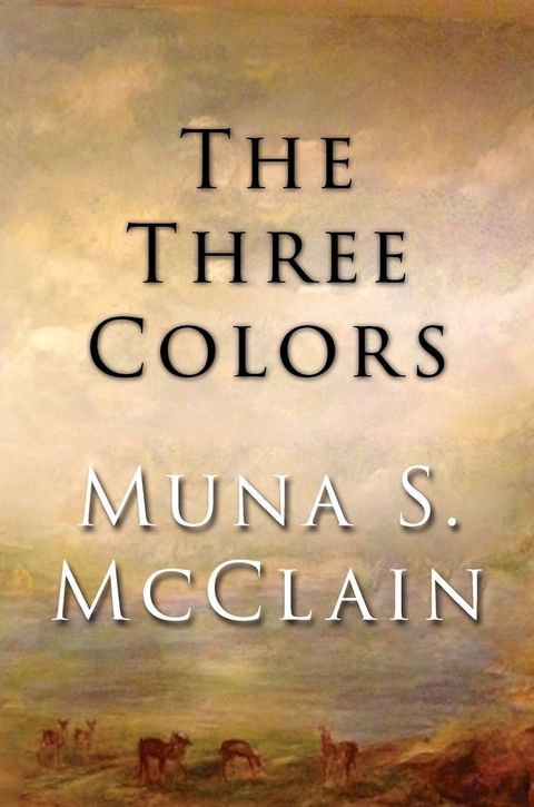 The Three Colors(Kobo/電子書)