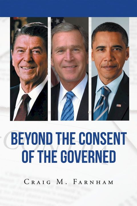 Beyond the Consent of the Governed(Kobo/電子書)